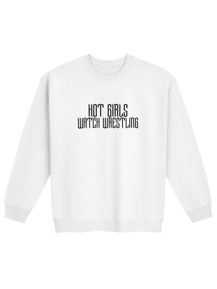 HOT GIRLS WATCH WRESTLING GRUNGE Creweck product image (1)