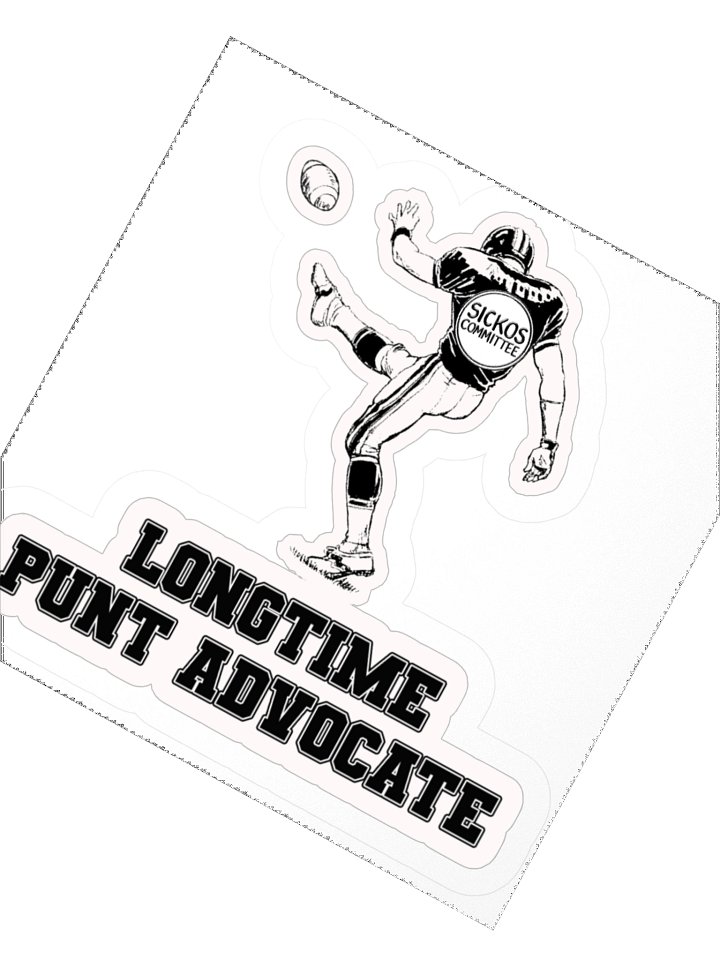 Longtime Punt Advocate Sticker 2 Sizes product image (3)