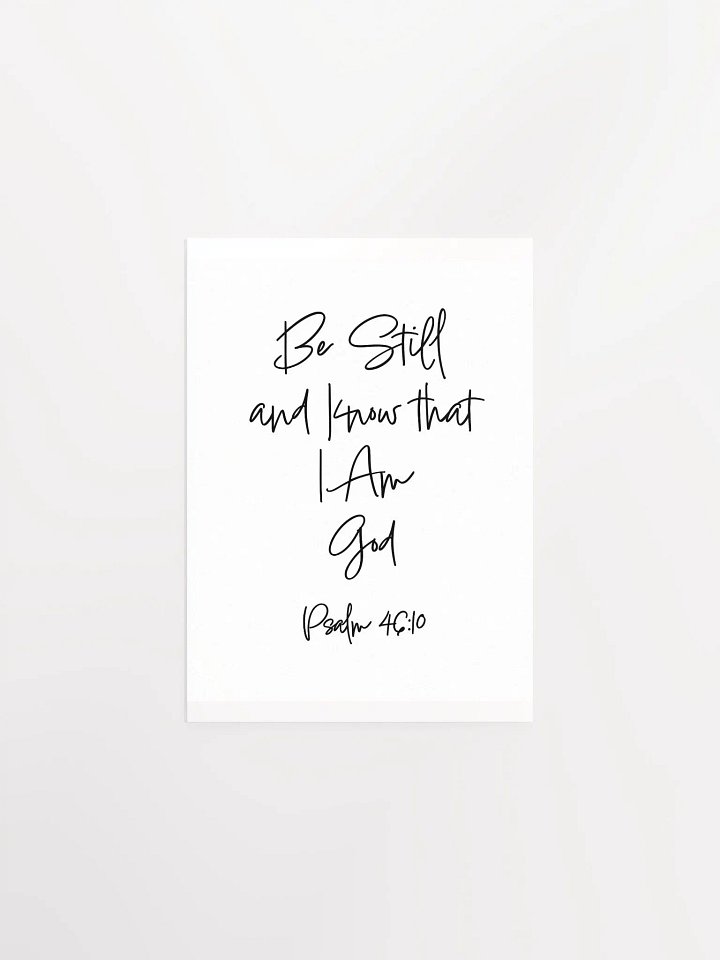 Be Still - Print product image (1)