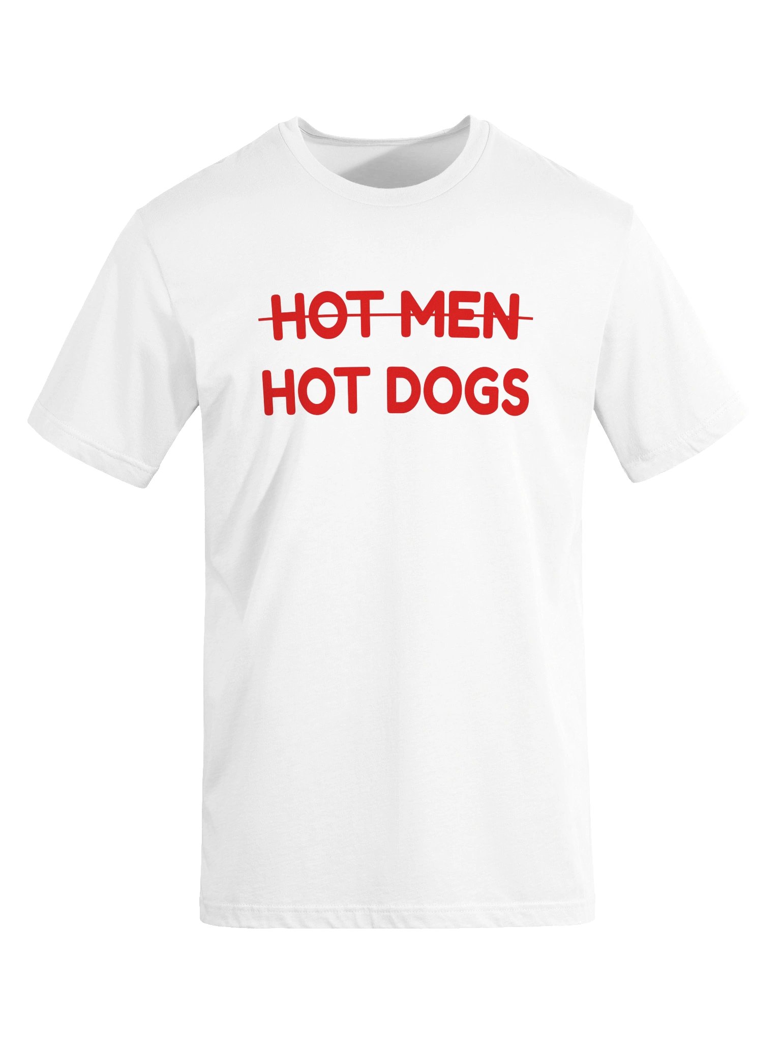 Hot Men, Hot Dogs | Funny Sarcastic Graphic T-Shirt product image (5)