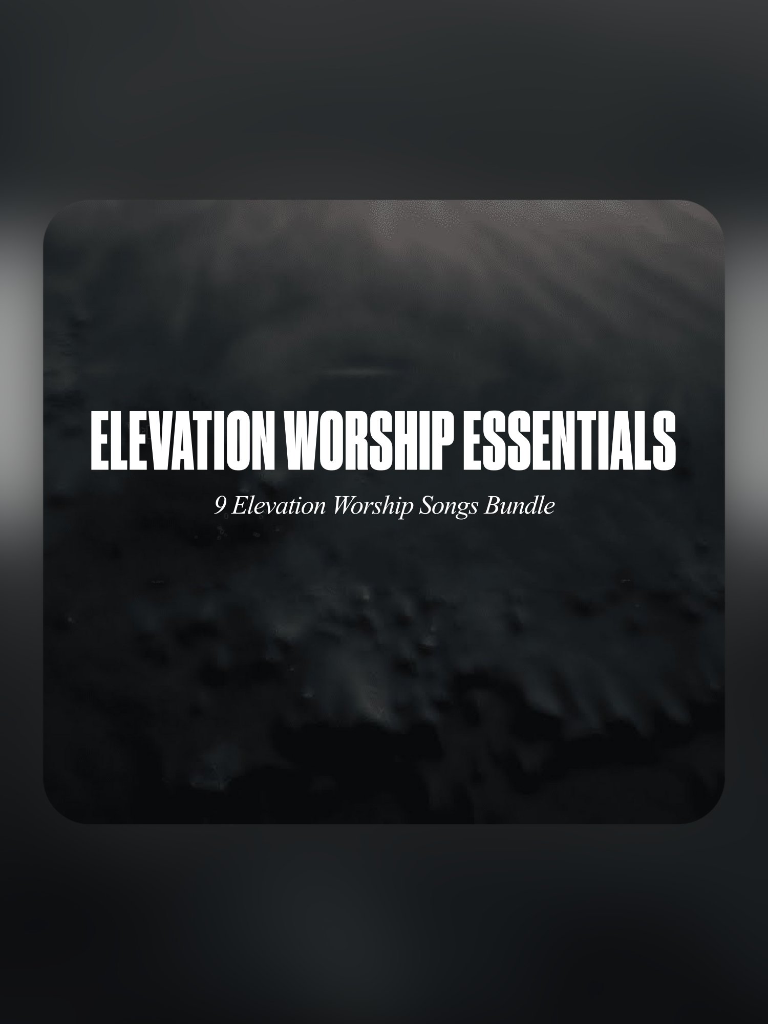Elevation Worship Essentials Bundle product image (1)