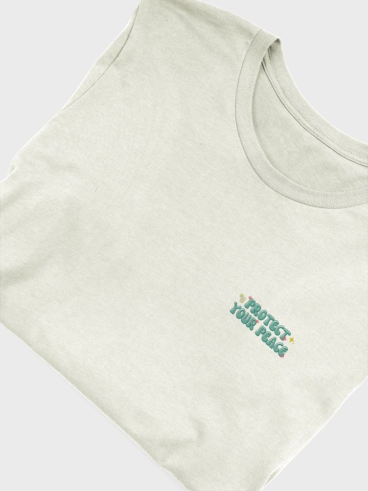 Protect your peace T-Shirt product image (1)