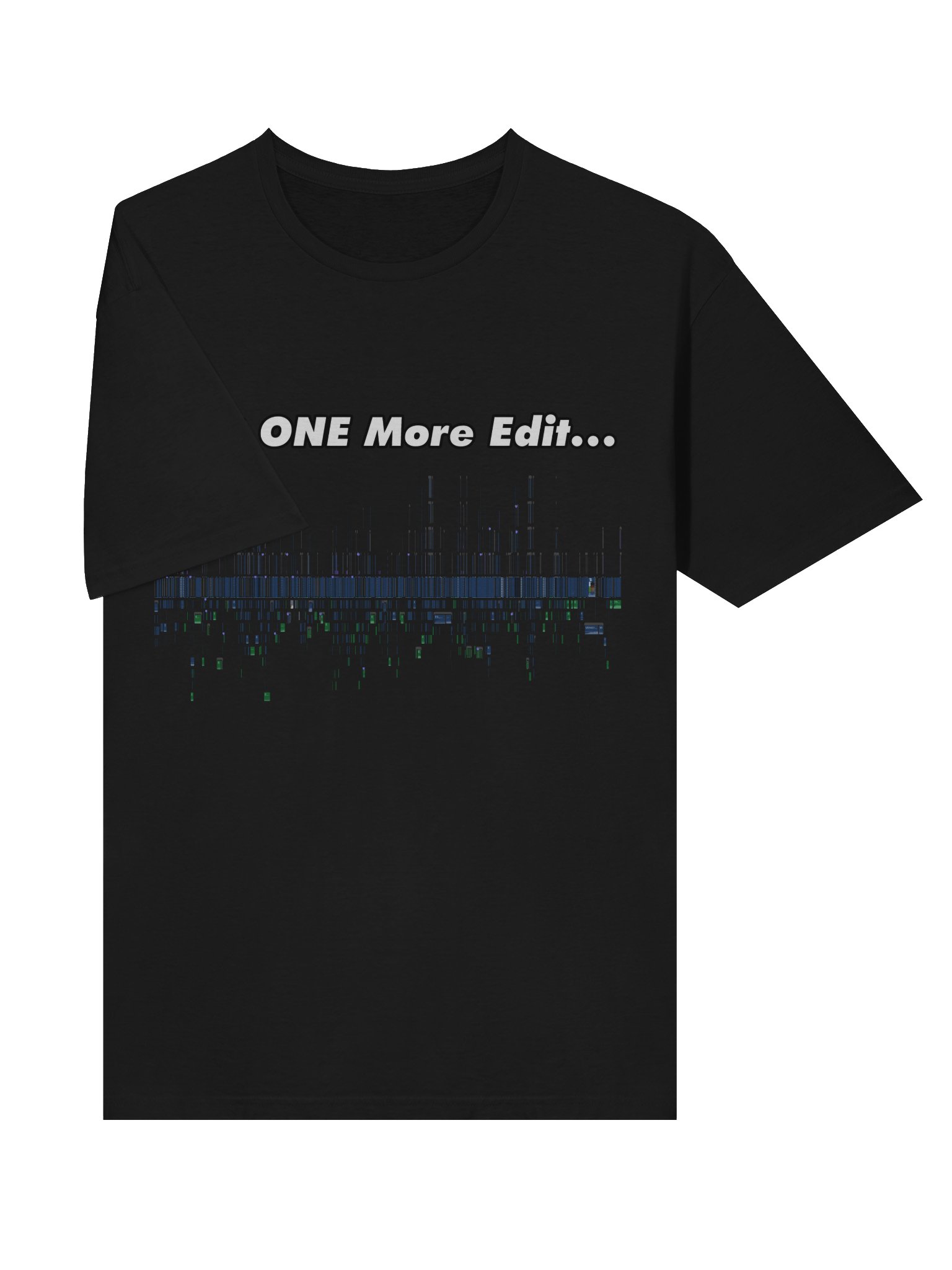 Just ONE More Edit... T-Shirt product image (173)