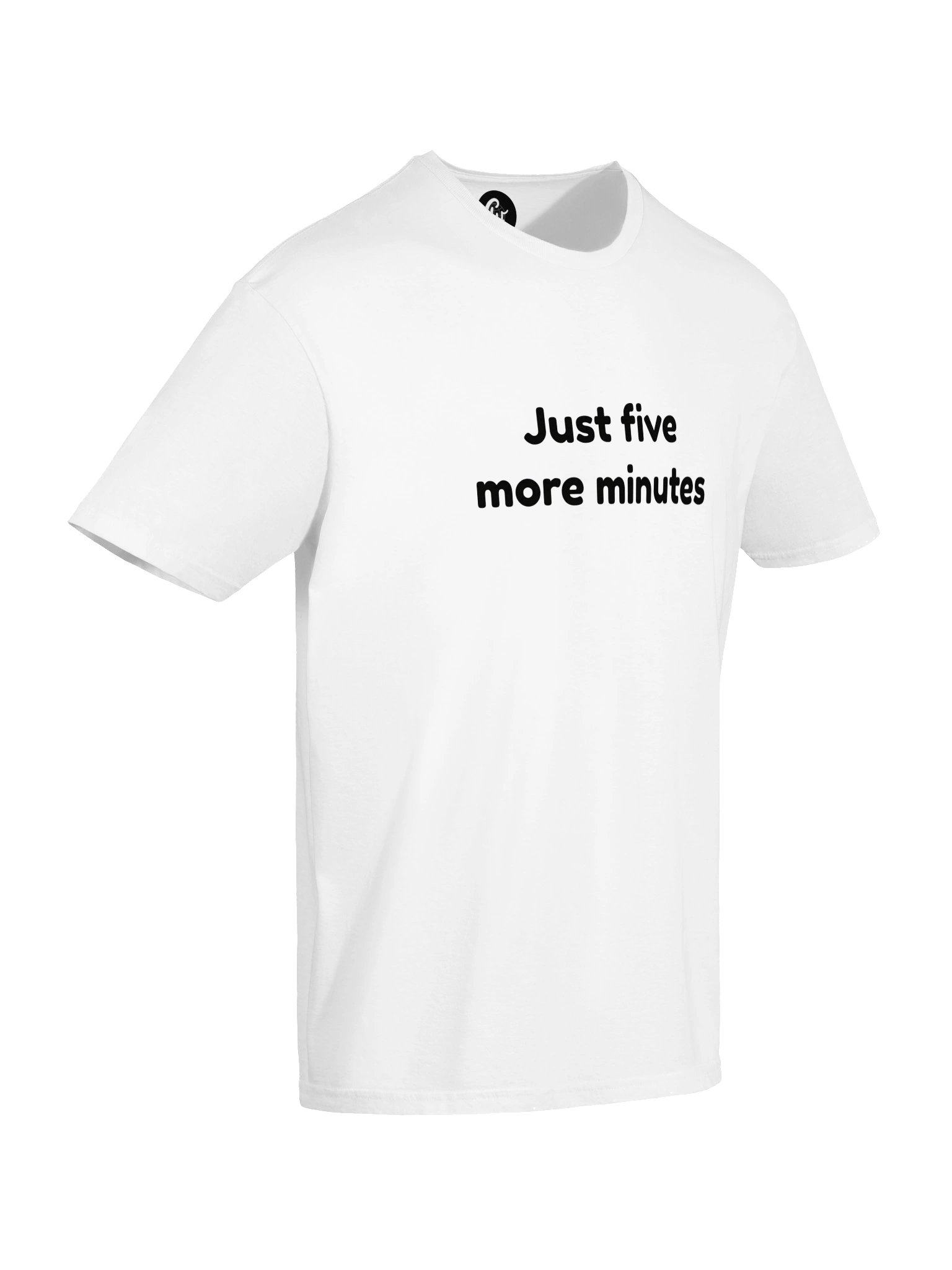 Just five more minutes T-Shirt product image (6)