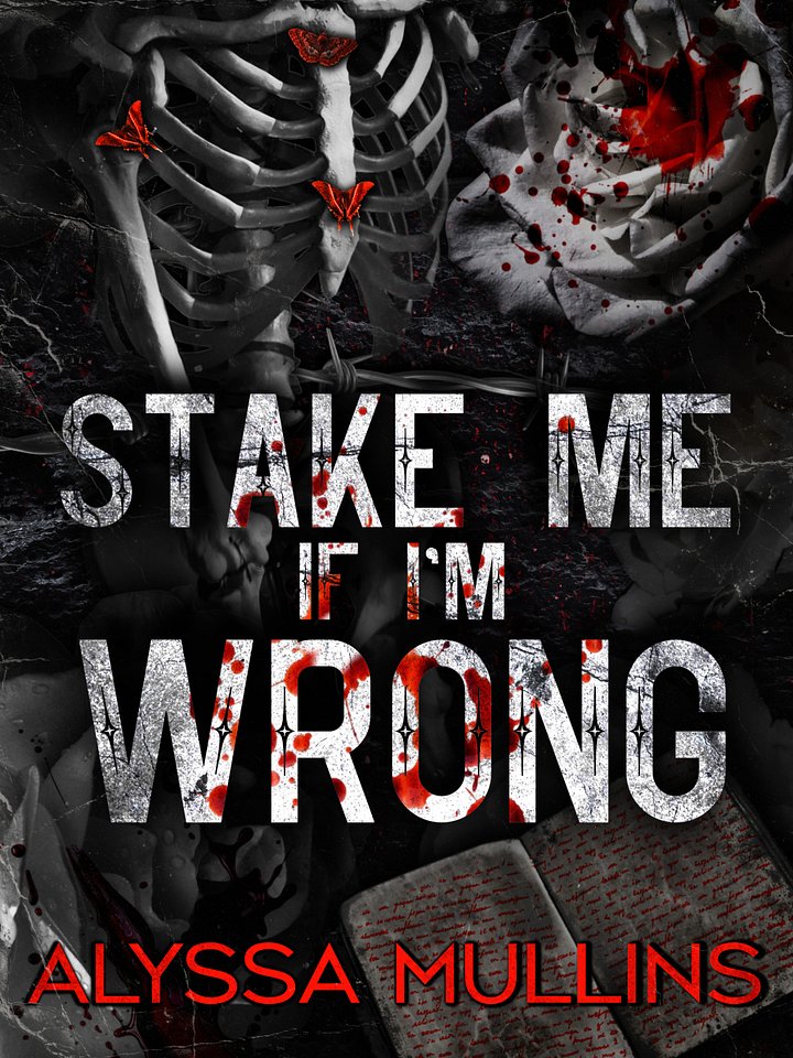 Signed Copy- Stake Me If I'm Wrong: Printed Edge Edition (Crimson & Quill) product image (1)
