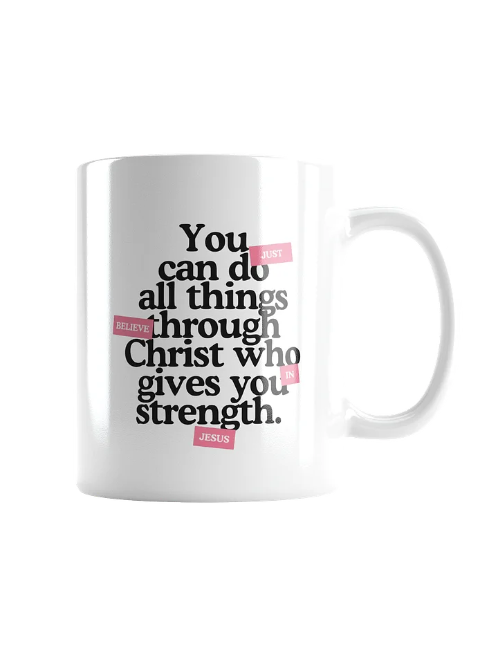 Christ Gives Me Strength Mug product image (2)