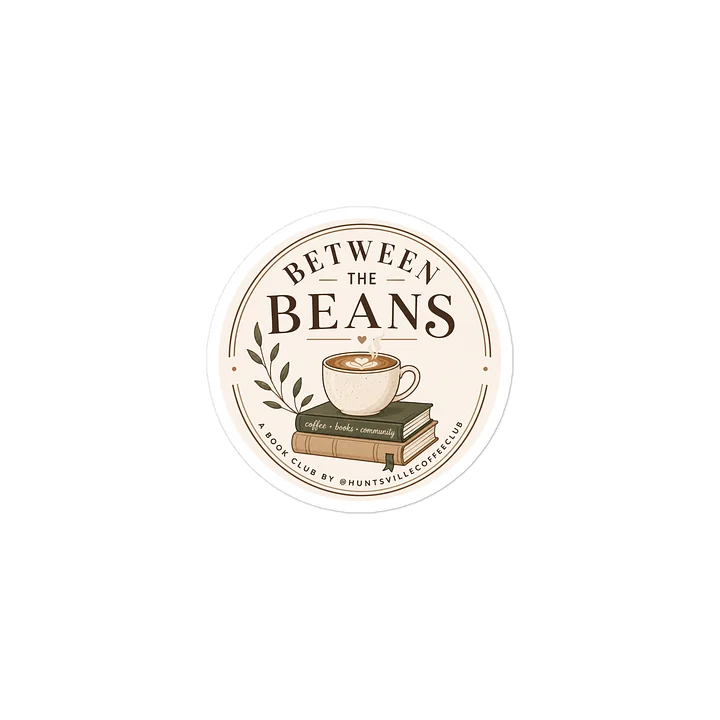 Sticker-Between-the-Beans-3in product image (2)
