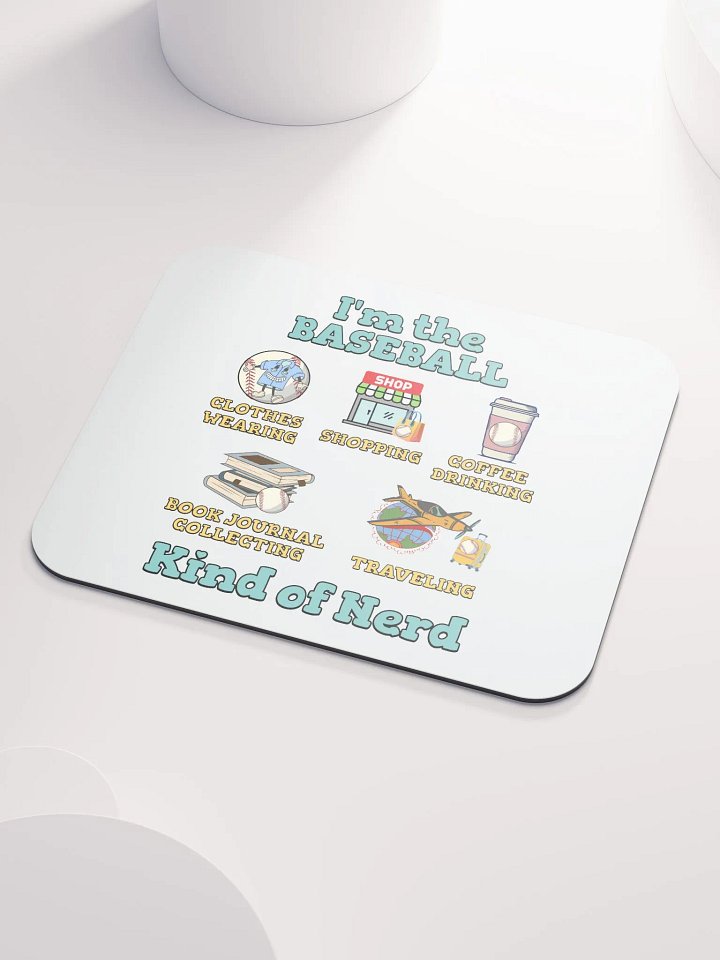 Im The Baseball Kind Of Nerd Classic Mouse Pad product image (1)