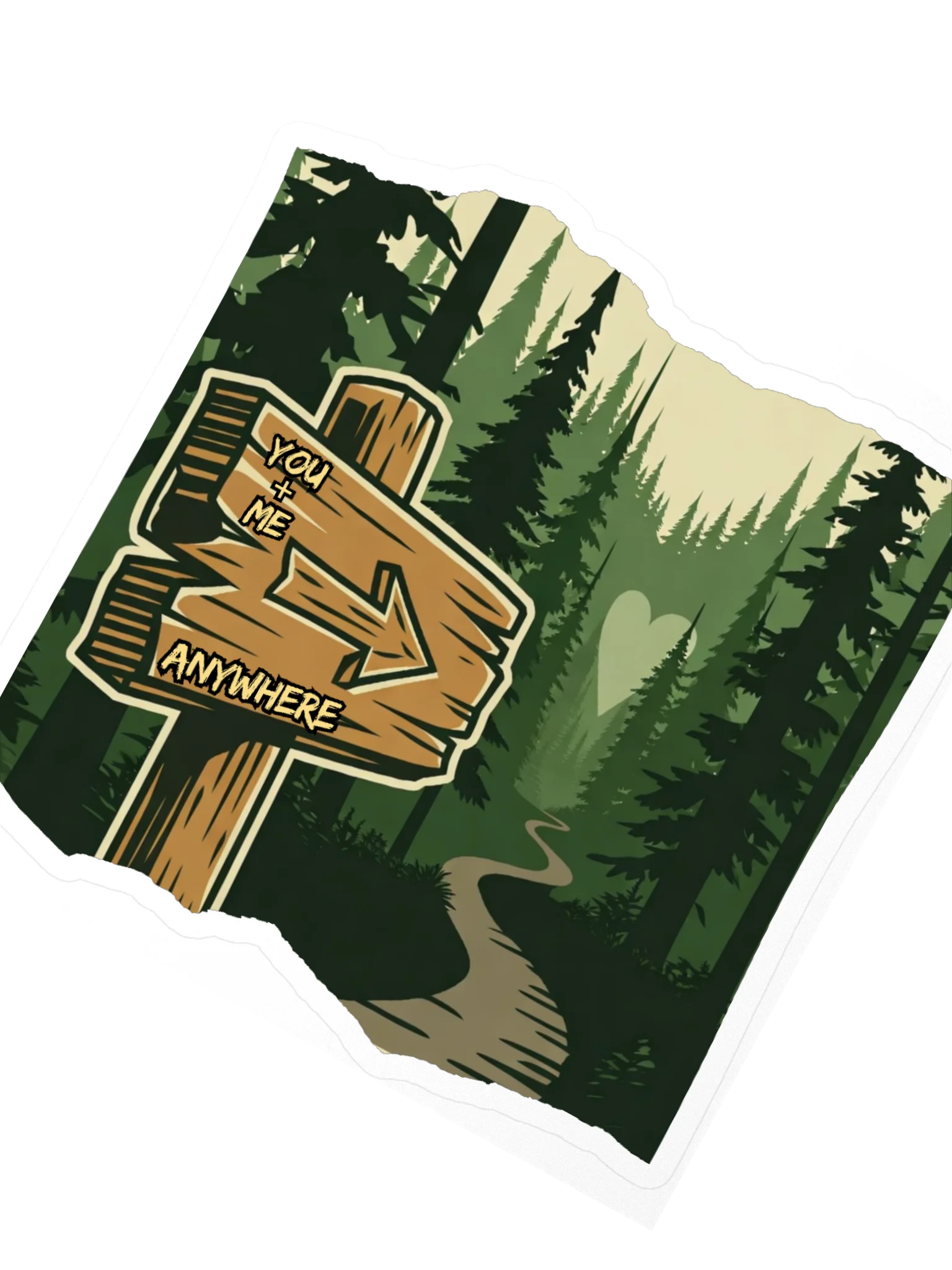 You + Me Anywhere – Northwoods Trail Sign Sticker product image (2)