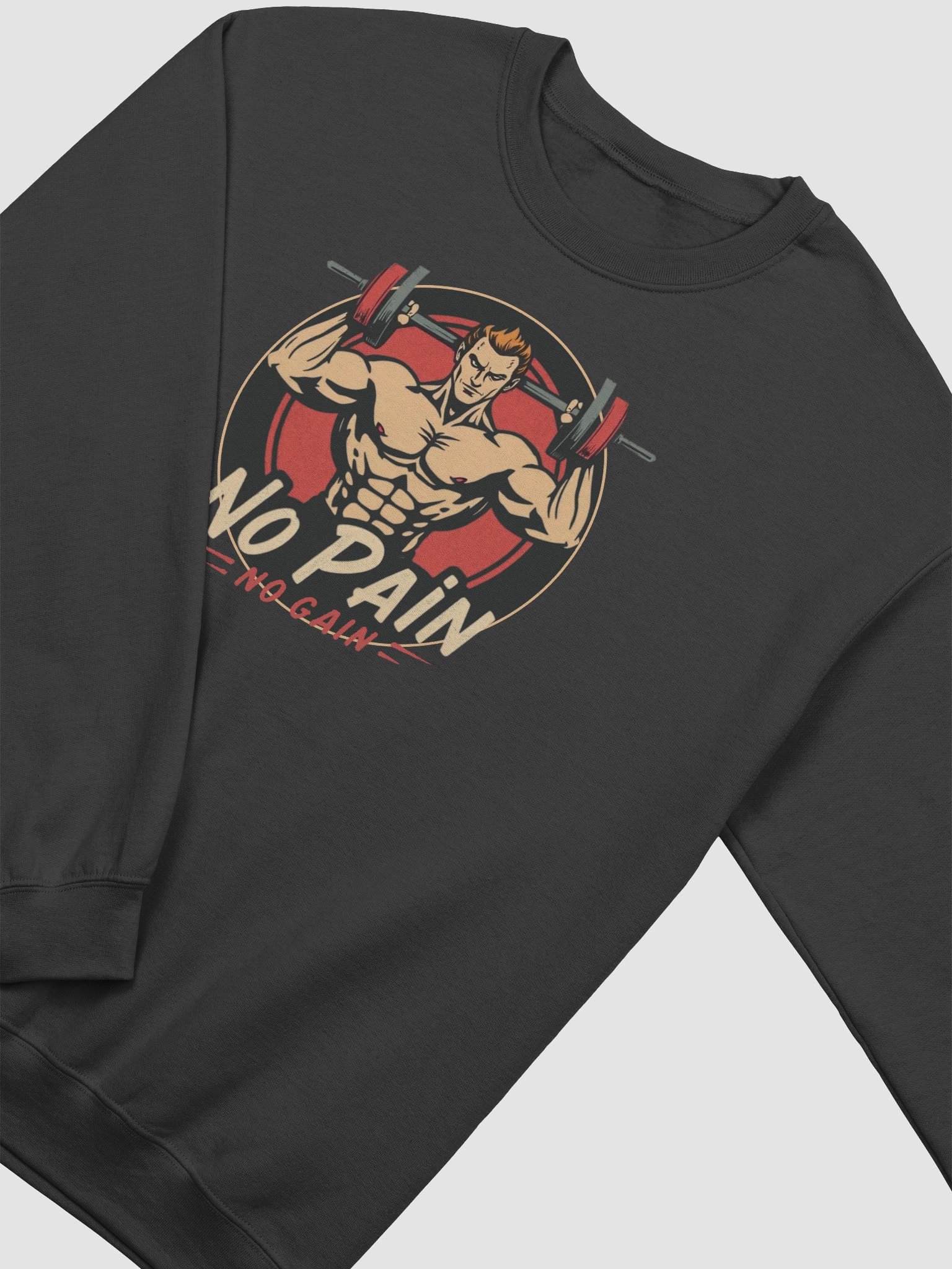 No Pain No Gain | Represent Training, Sports, Gym Workout Sweatshirt product image (2)