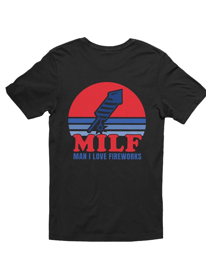 Mann Pyro T-Shirt (Man I love Fireworks) product image (2)