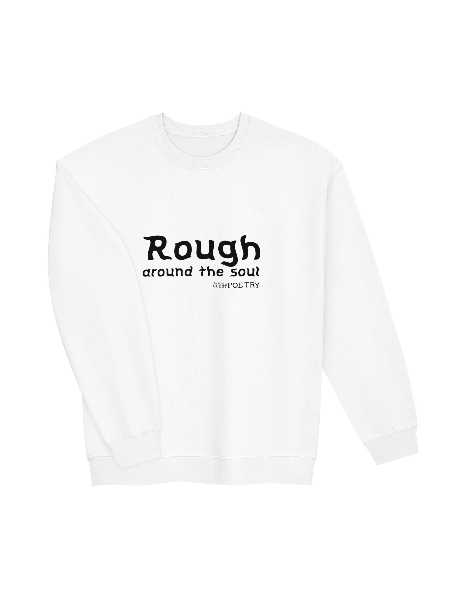 Rough Around the Soul Sweatshirt product image (4)