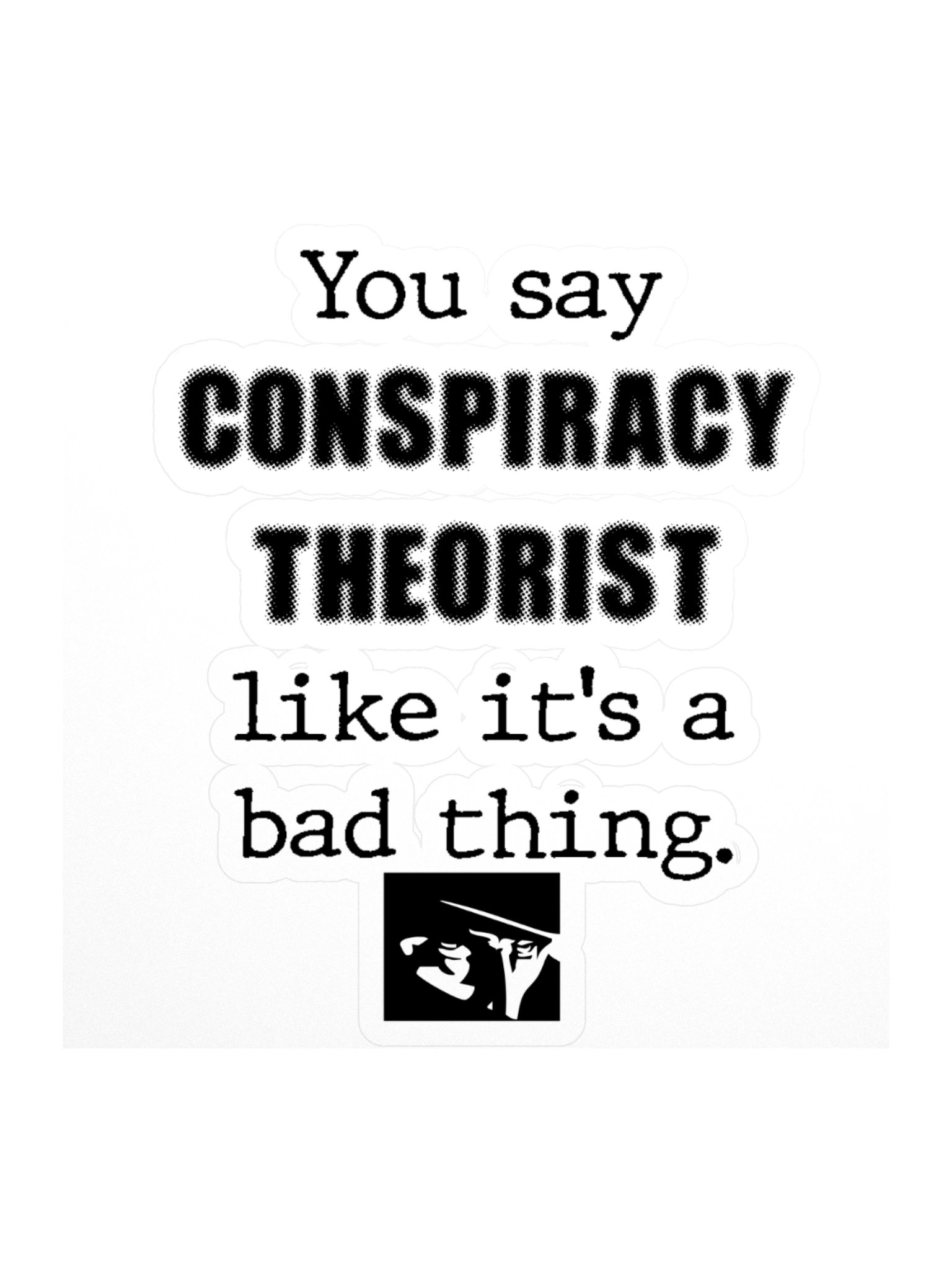Conspiracy Theorist product image (1)