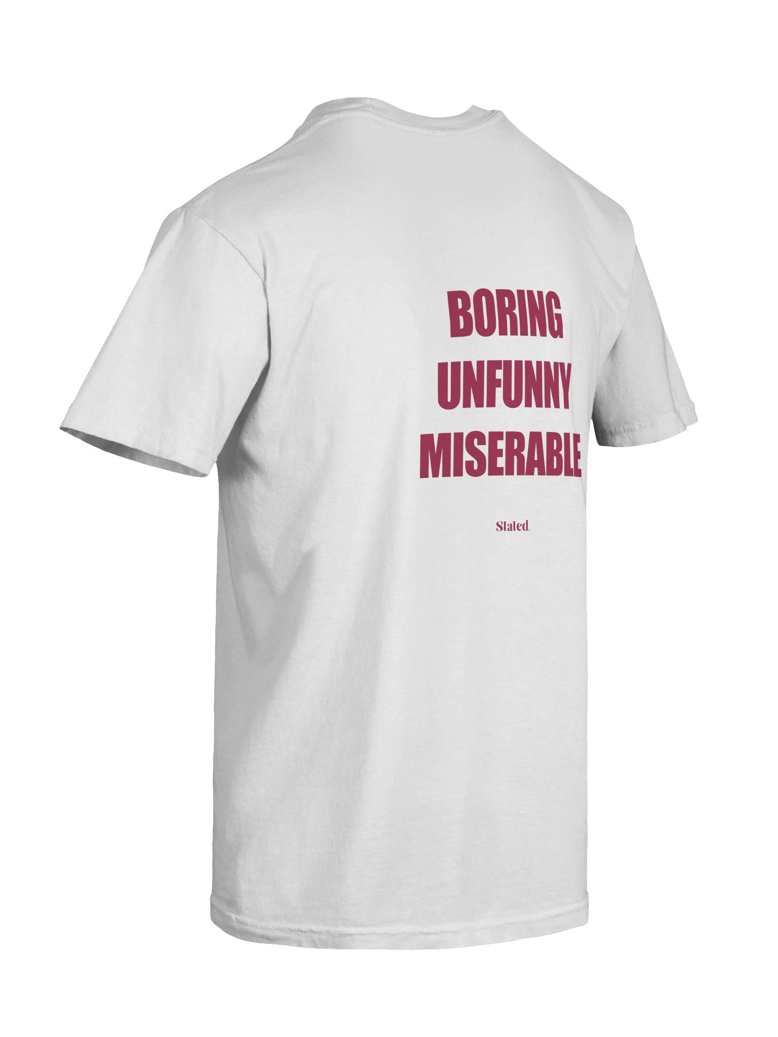 Boring, Unfunny, Miserable Tee product image (3)