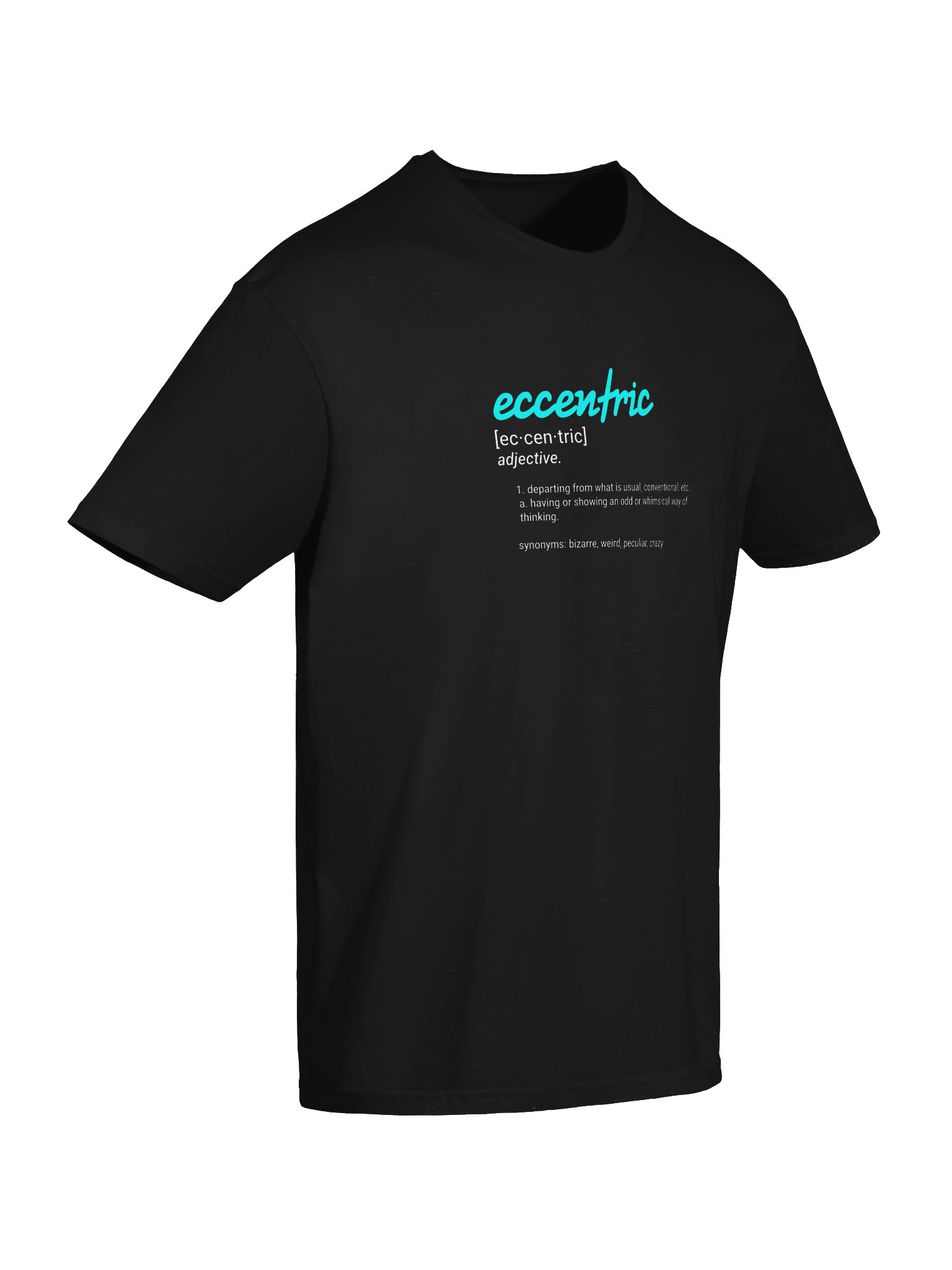 Eccentric Definition (T-Shirt) product image (6)