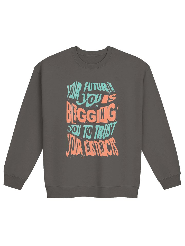 Trust Your Instincts Crewneck Gildan Sweatshirt_R3CVR.i mode by EQALL® Essentials_Turquoise / Orange product image (2)