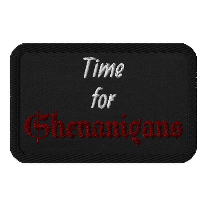 Time for Shenanigans Patch product image (1)