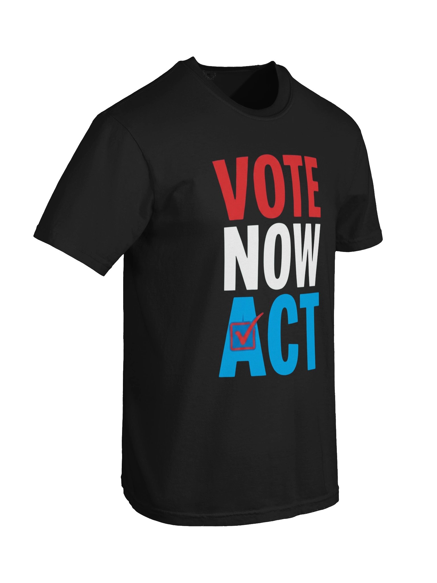 Vote Now Act T-Shirt | Register & Vote Today Gear product image (2)