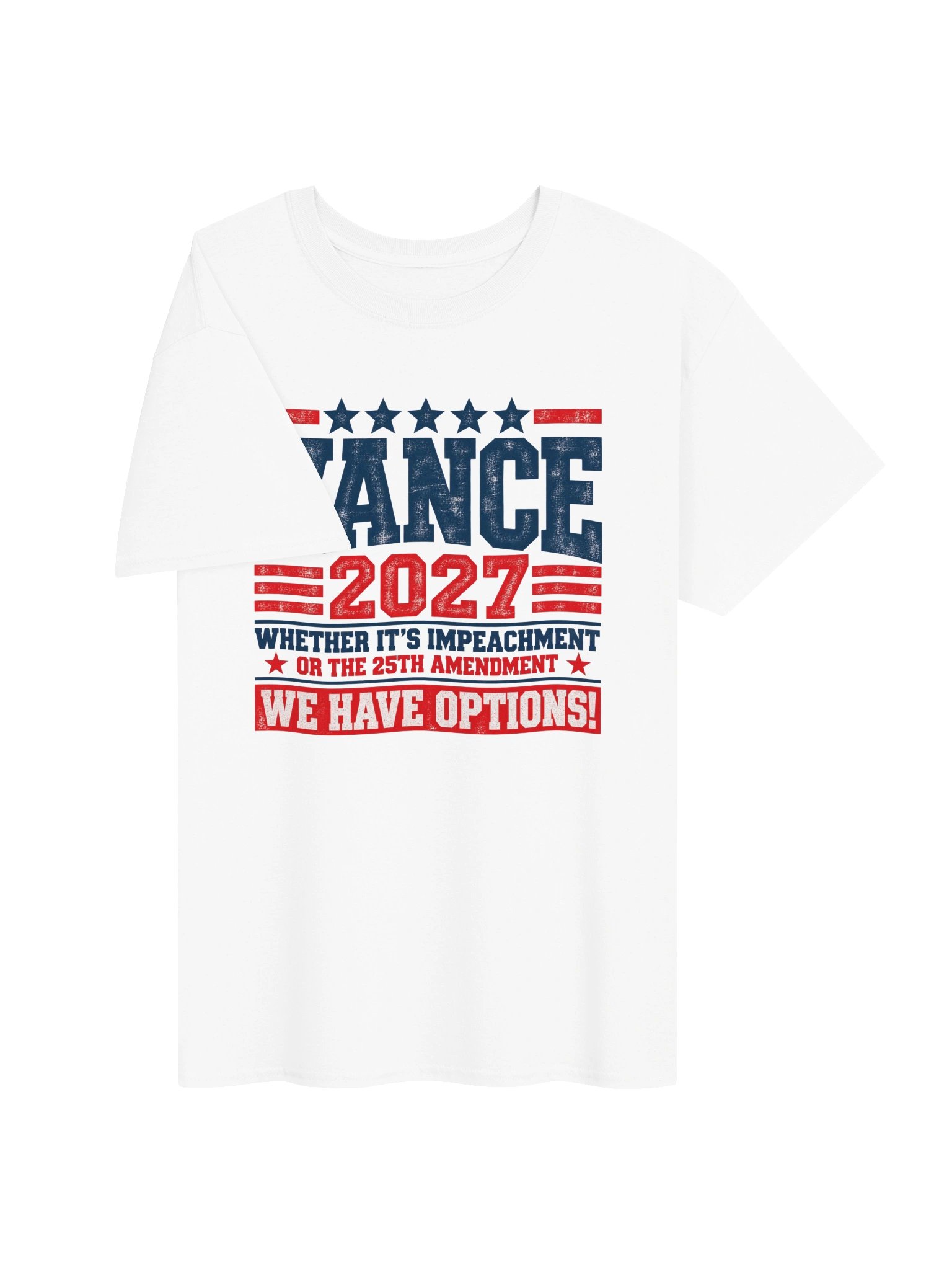 VANCE 2027 — We Have Options — White T-Shirt product image (3)