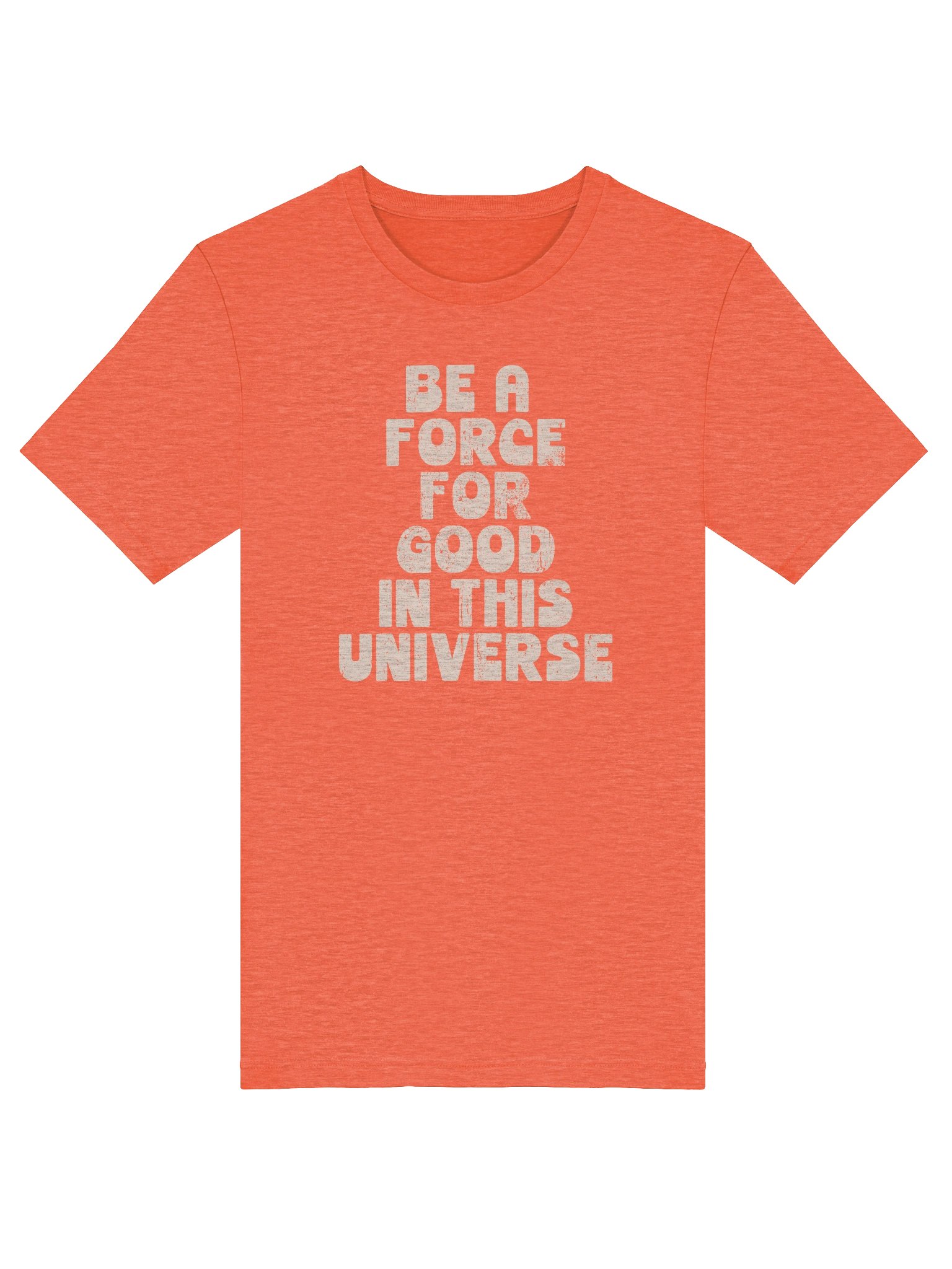 Be A Force For Good T-Shirt product image (3)