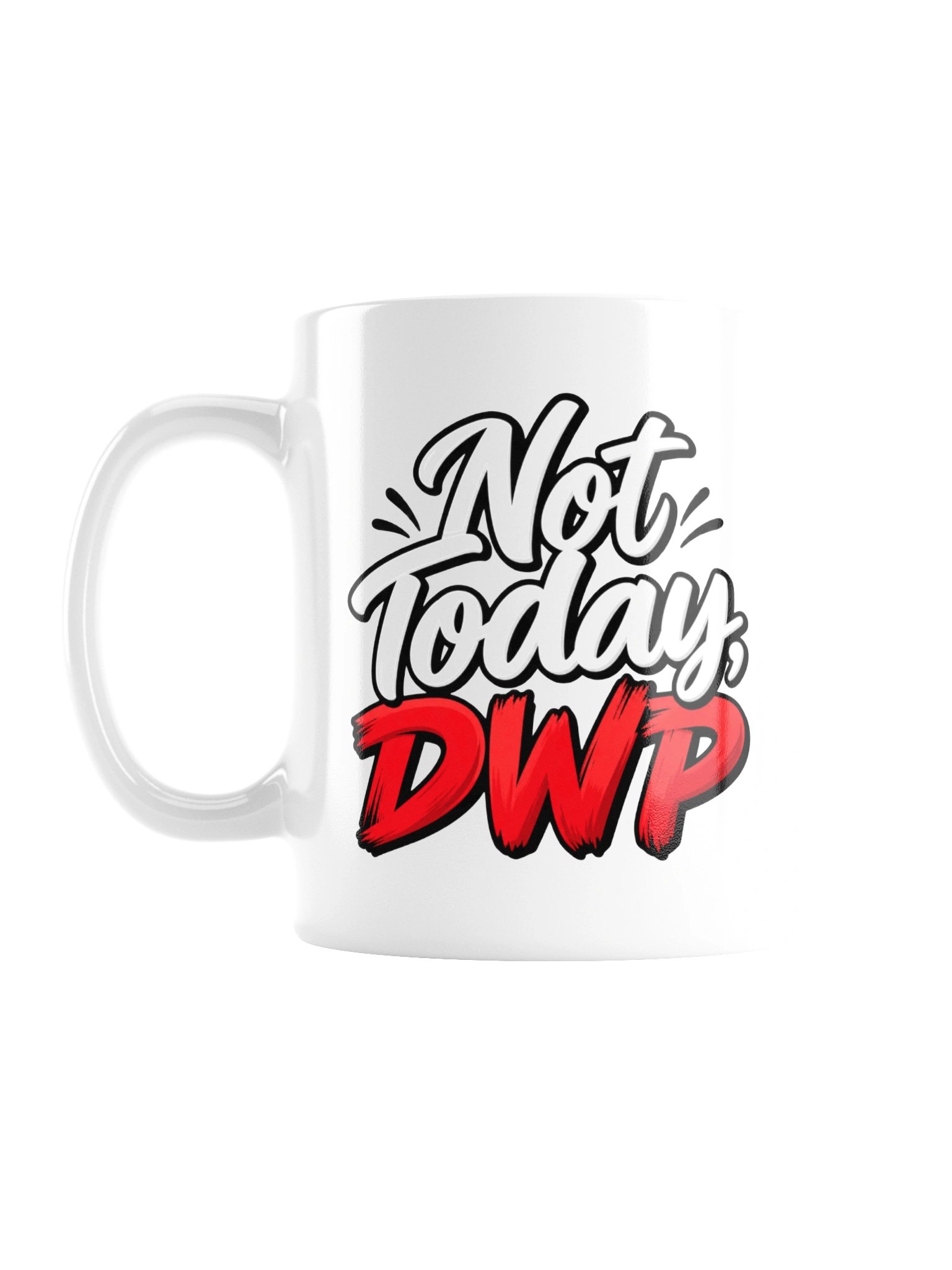 Not Today DWP product image (3)