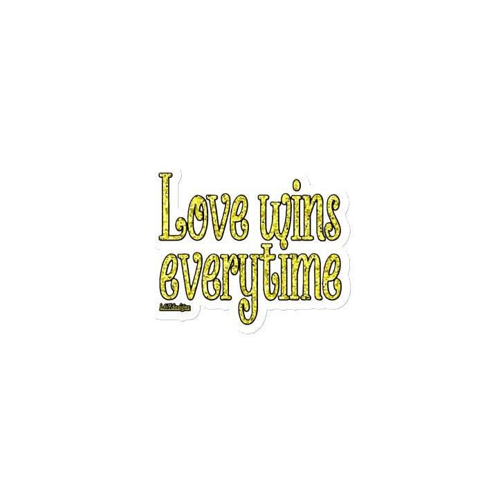 LOVE WINS EVERYTIME product image (1)