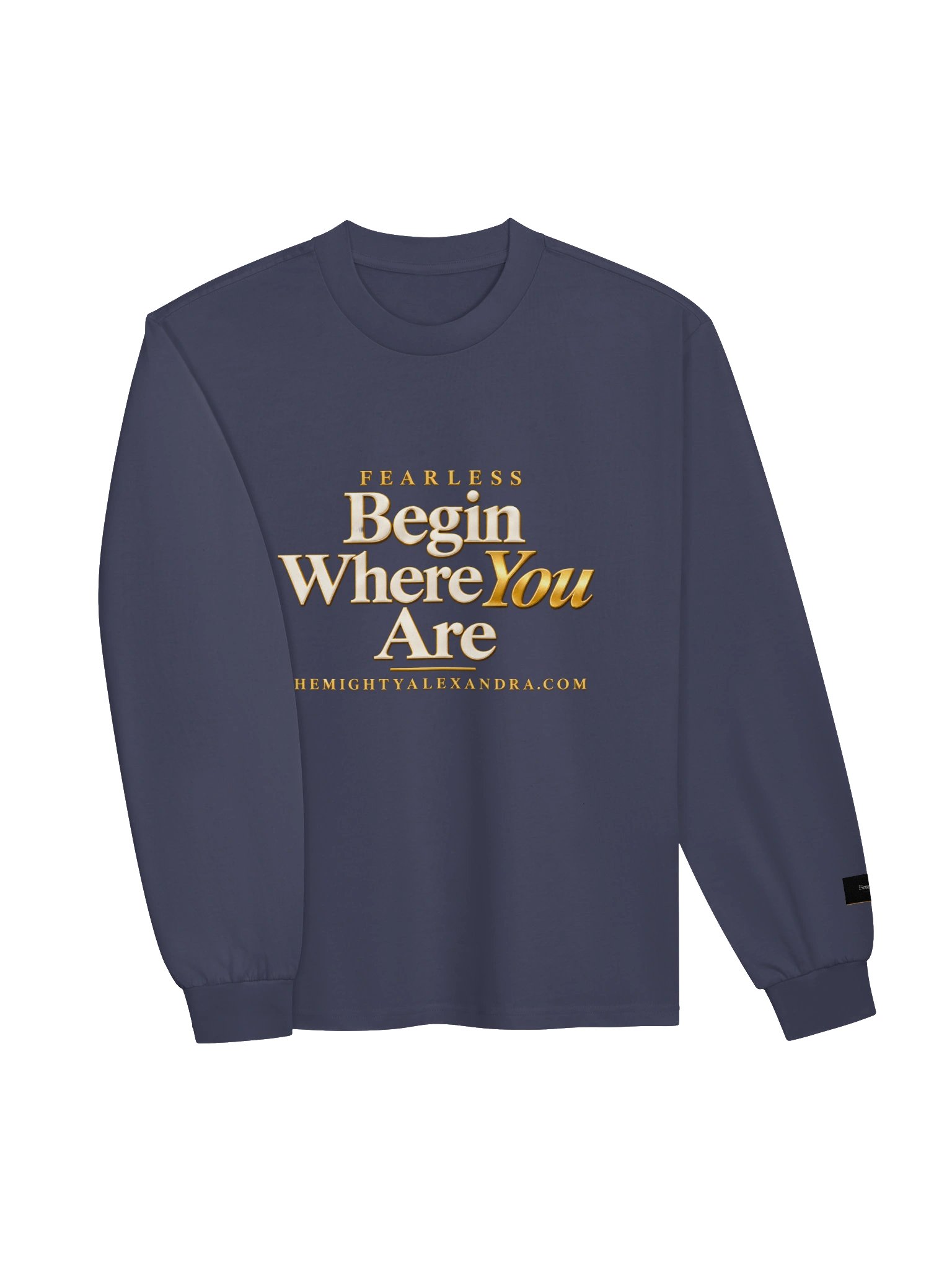 Begin Where You Are — Long Sleeve product image (7)