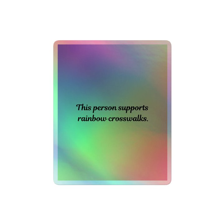 Supports Crosswalks Holo Sticker product image (2)