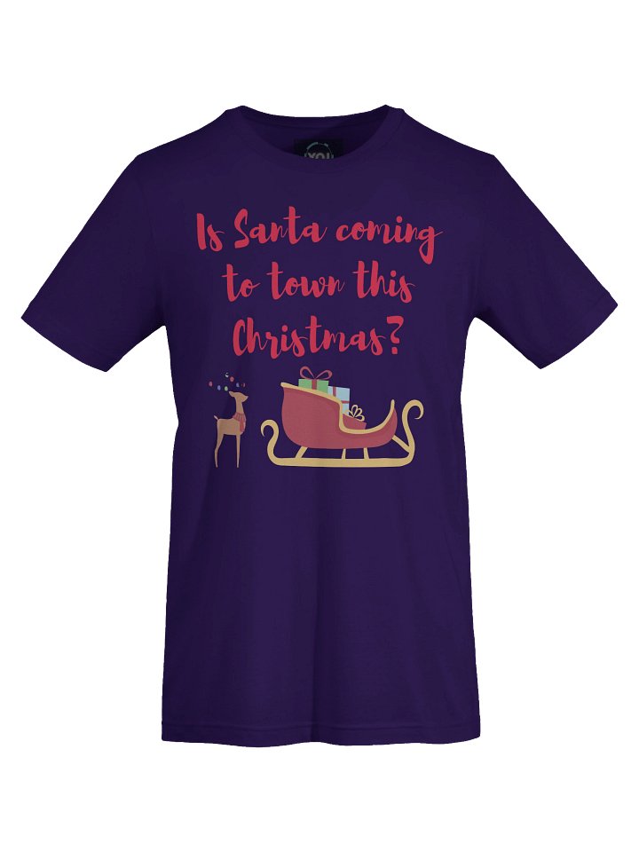 Is Santa Coming To Town This Christmas? Super Soft T-Shirt product image (2)