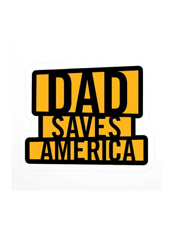 Dad Saves Stickers product image (1)