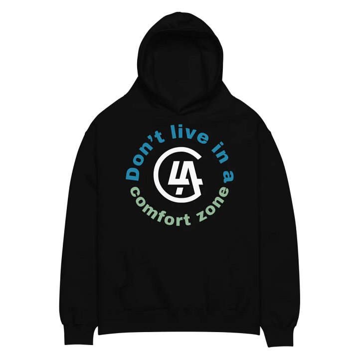 LA Collective Unisex Premium Oversized Hoodie. Don't Live in a Comfort Zone. product image (2)
