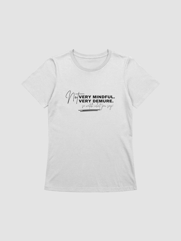 NOT Very Demure Tee product image (2)