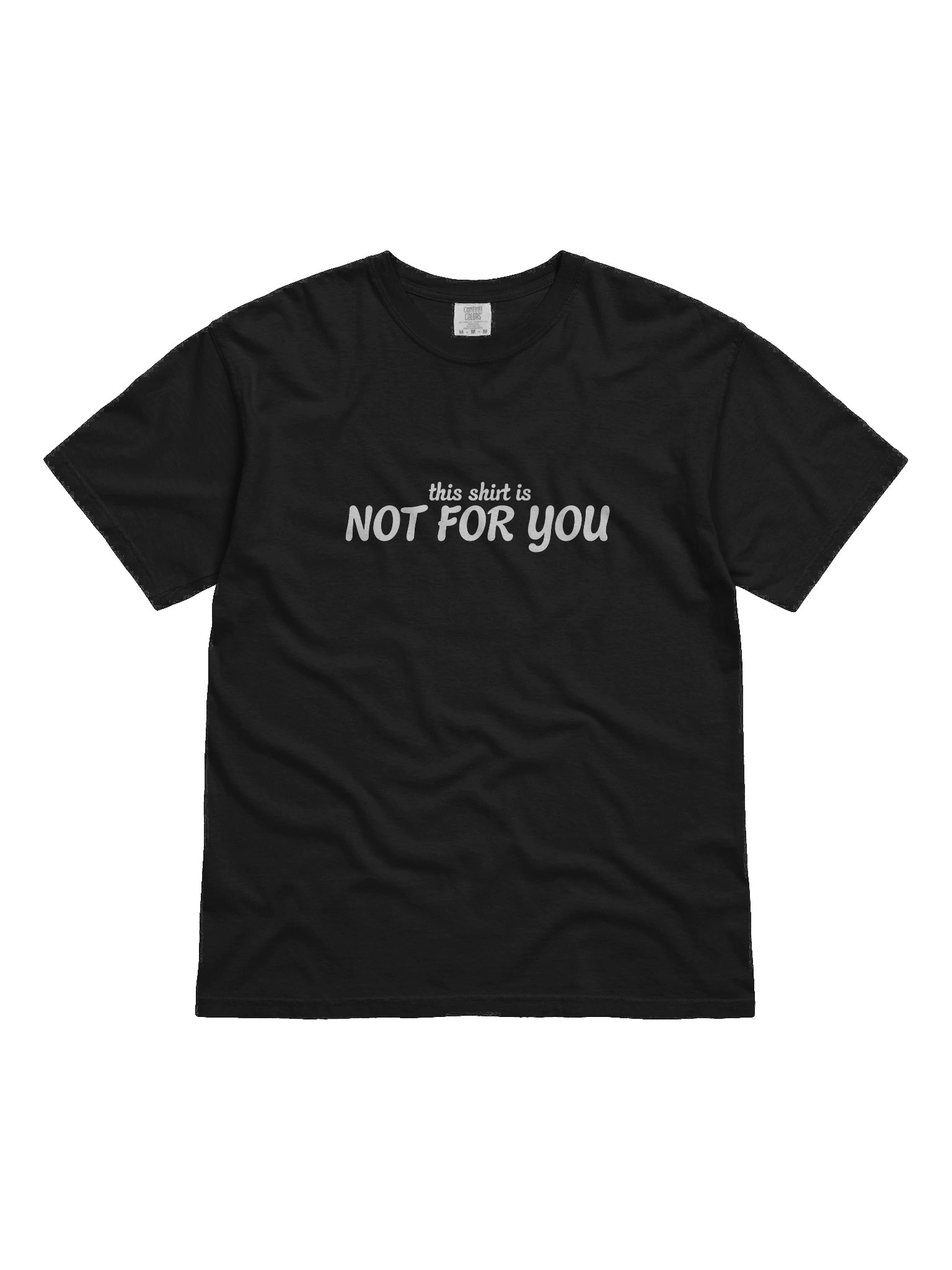 Not For You Tee Mk II product image (1)