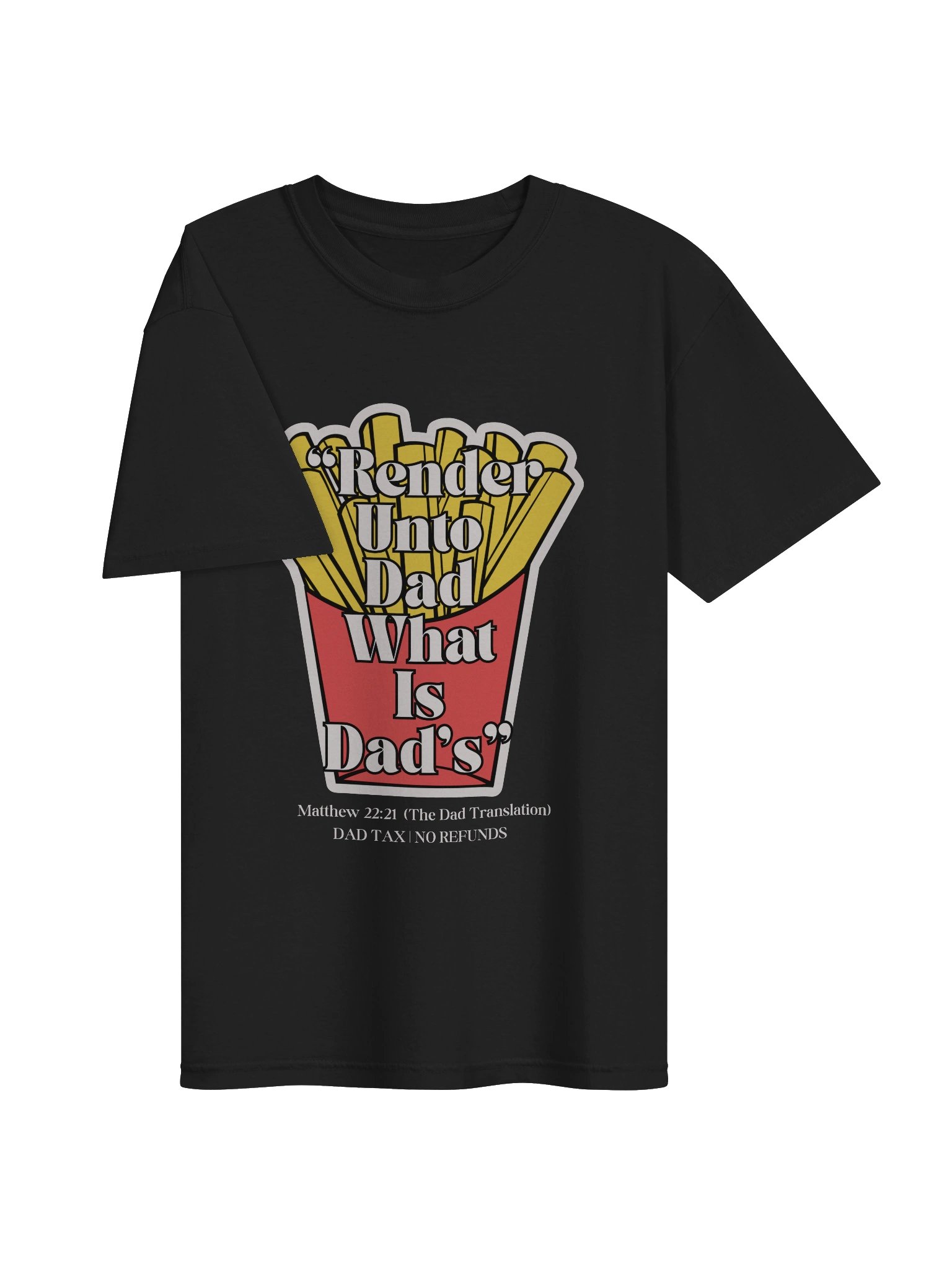 Dad Tax No Refunds Scripture Tee product image (3)