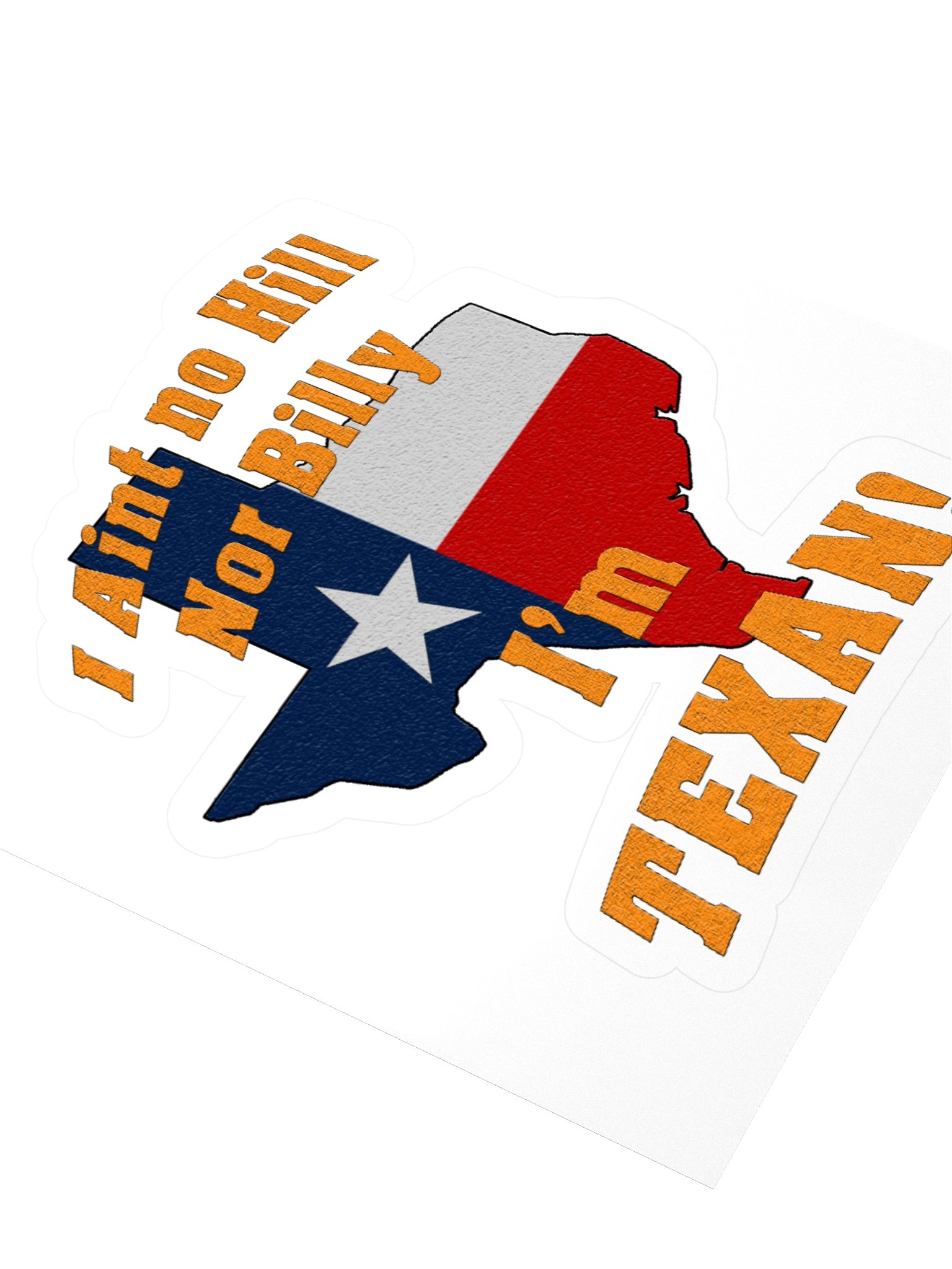 I'm TEXAN! Sticker product image (8)