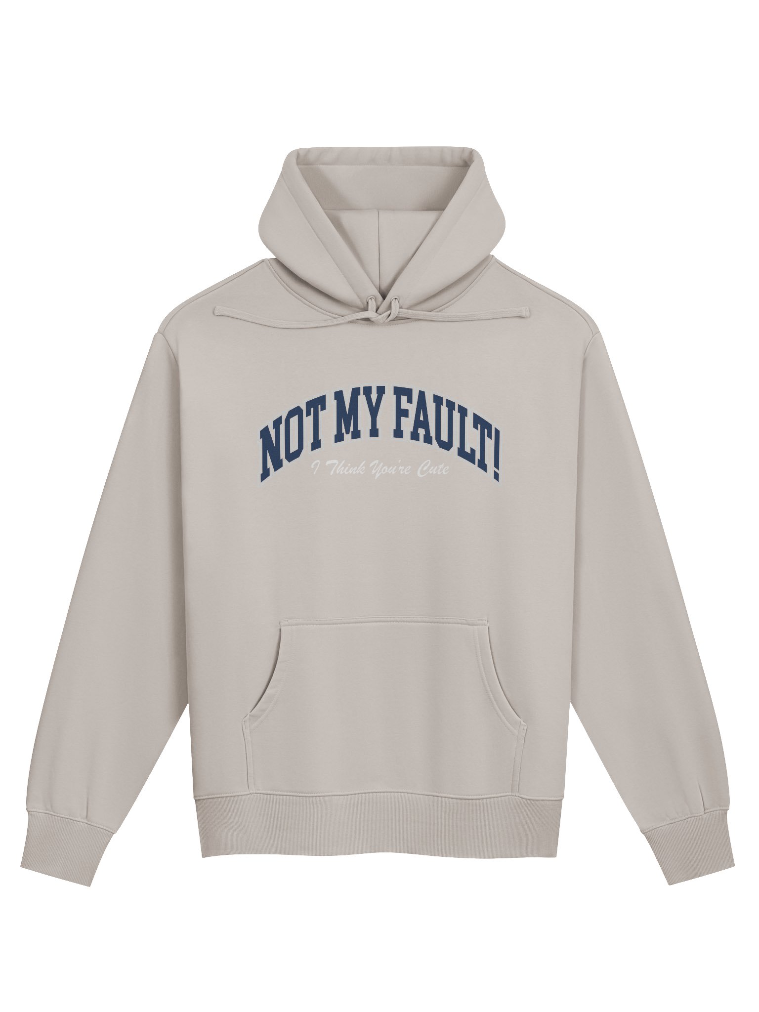 not my fault - University Hoodie product image (9)