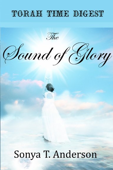 Torah Time Digest: The Sound of Glory product image (1)