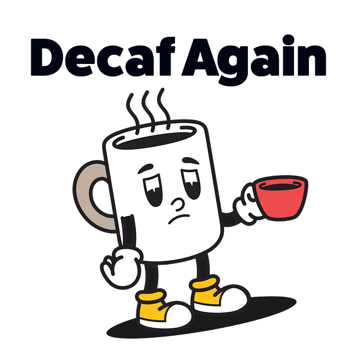 Decaf Again Ceramic Coffee Mug product image (2)