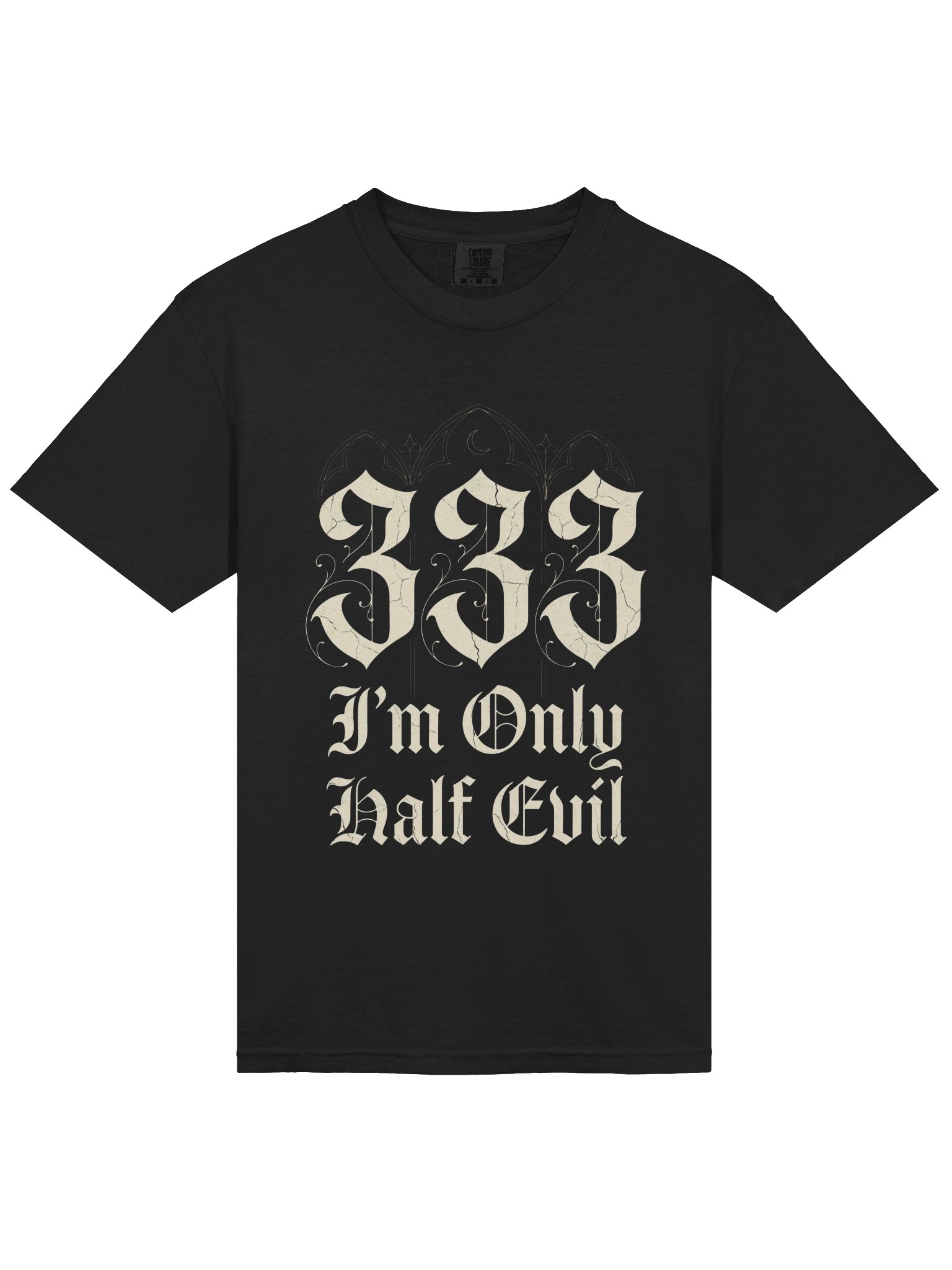 I’m Only Half Evil T-Shirt product image (1)