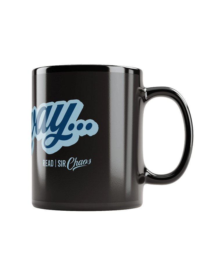 Anyway... Black Mug (blue on blue solid) product image (2)