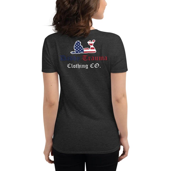 Daddy Trauma Clothing CO. Patriot Women's Shirt product image (2)