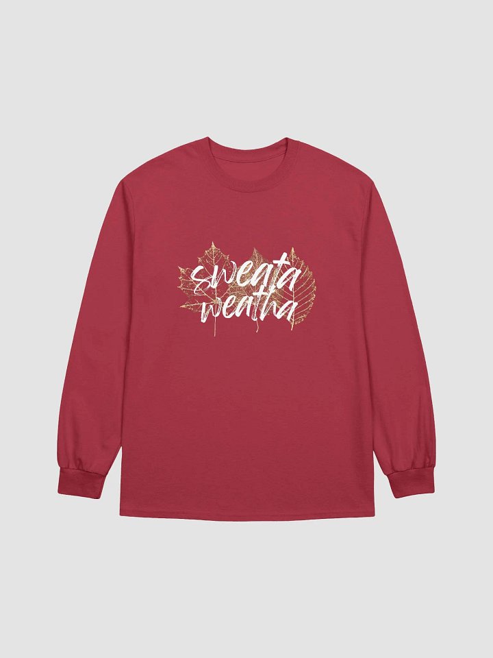 Sweata Weatha Premium Crewneck (white lettering) product image (1)