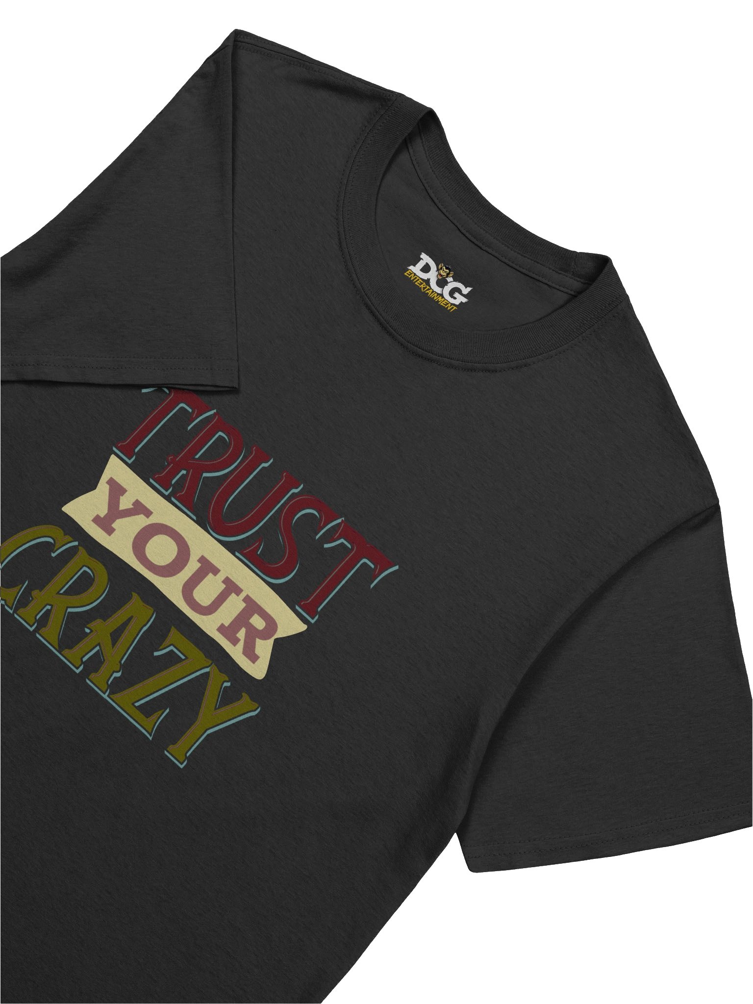 Trust Your Crazy Logo T-Shirt product image (52)