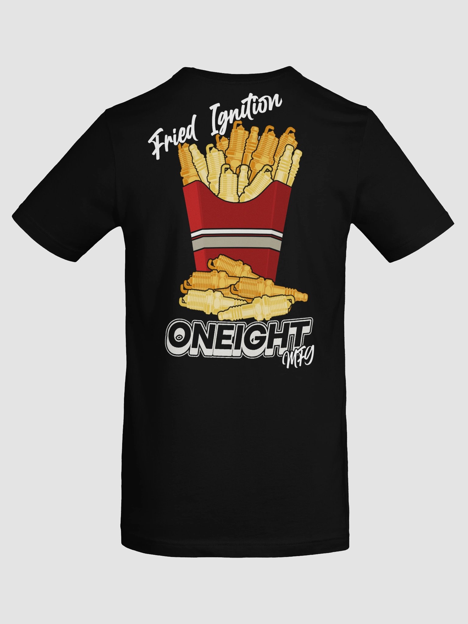 Fried Ignition T-Shirt product image (30)