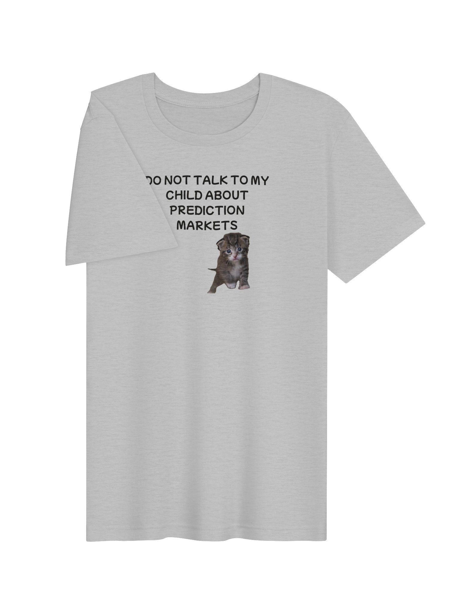 Don't talk to my child about prediction markets supersoft t-shirt product image (74)
