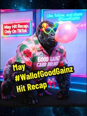 🥳 We Had A Lot To Celebrate For May 2026 #WallofGoodGainz ‼️ . ✅ We Celebrated 7️⃣ Years Breaking In This Hobby! ✅ Baby Good Gainz Had His 1️⃣st Birthday 🎂  ✅ There Were 8️⃣5️⃣ Hits Pulled This Month, With The Most Gold We've Ever Seen! 👏  📣 The Wall of Good Gainz Is A Special @goodgainzcardbreaks Tribute To All of The Collectors Who Gave Us A Chance To Pull Them Some Good Gainz 🔥 This Is To Honor Them & Give Them A Chance To Show Off The Newest Additions To Their Collections This Past Month! Feel Free To Message Offers To The  🏷️ Collectors‼️ 💬 Will You Be On The Wall For June's Big Celebration? SHOP 🔗 IN BIO‼️ .. #pullingsomegoodgainz🔥 #itsgonnabemay #sportscards #tiktokshopmademebuyit