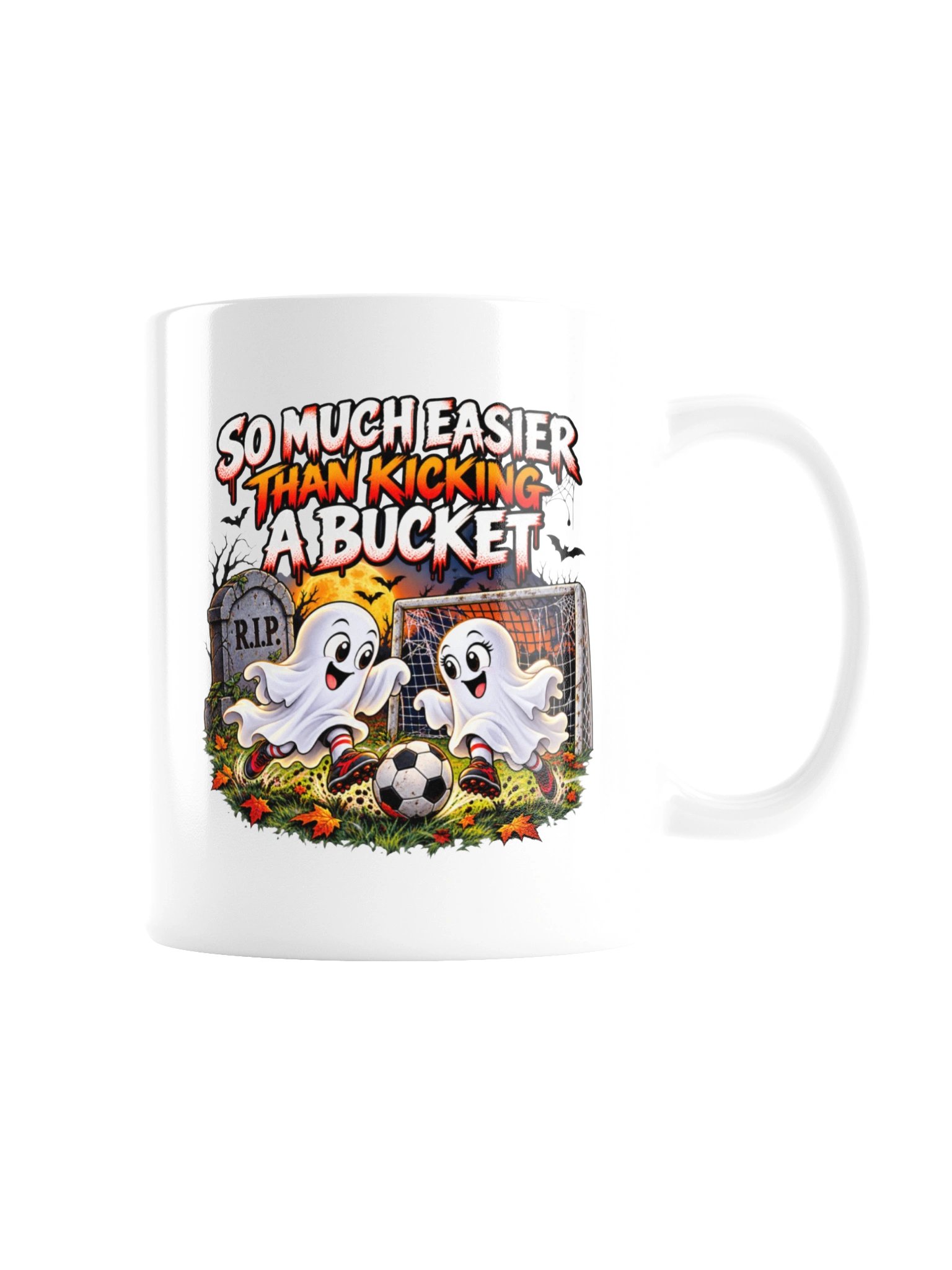 So Much Easier Than Kicking a Bucket - Mug product image (9)