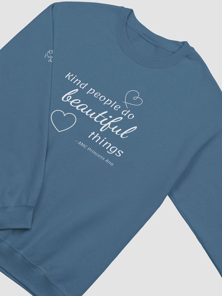 Kind people...SWEATSHIRT - White text product image (2)