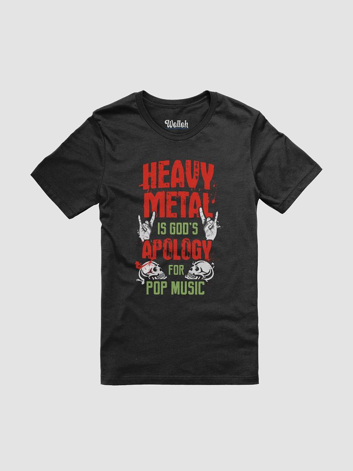 Heavy Metal Is God’s Apology – Funny T-Shirt for Metalheads product image (1)