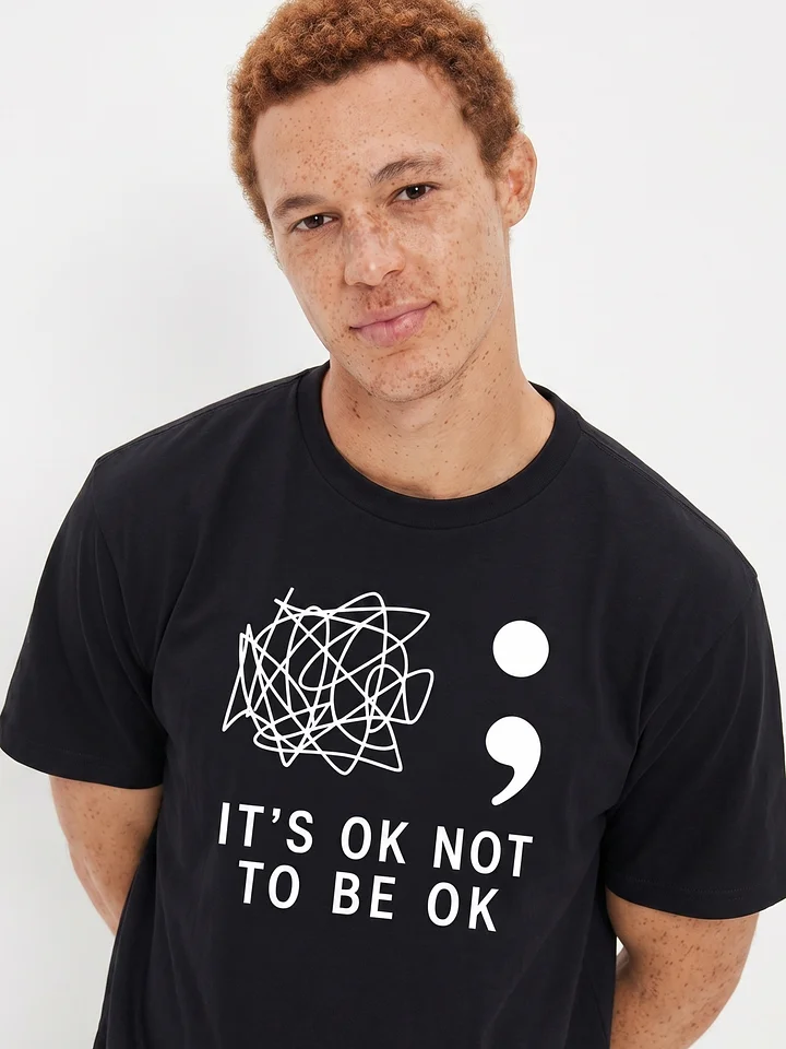 Semicolon It's OK Not To Be OK T-Shirt – Mental Health Awareness Tee | The Rest Club Co. product image (1)